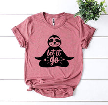 Load image into Gallery viewer, Let It Go T-shirt - For When We Need that Reminder!
