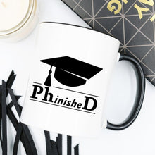 Load image into Gallery viewer, PhinisheD - 11oz Coffee Mug - College PHD
